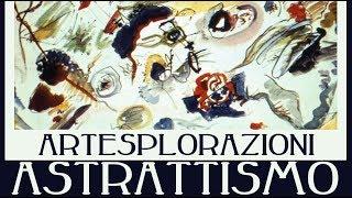 Artesplorazioni: astrattismo