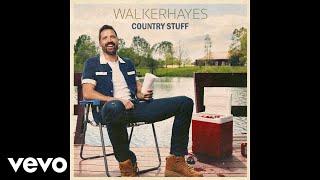 Walker Hayes - Country Stuff (feat. Jake Owen) (Official Audio) ft. Jake Owen