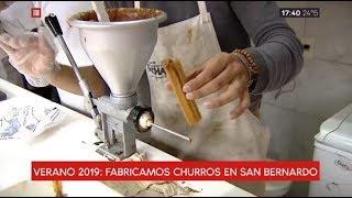 Verano 2019: Fabricando churros en San Bernardo