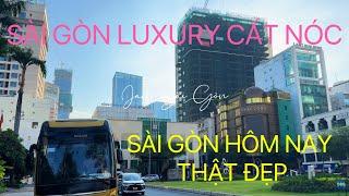 Sài Gòn Luxury Cất Nóc, Sài Gòn Hôm Nay Thật Đẹp