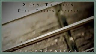 HEARTSTRINGS by Sean TINNION (ft. Darryn Santana on guitar)