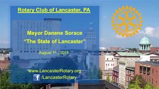 8-1-18 "The State of Lancaster" - Rotary Club of Lancaster, PA