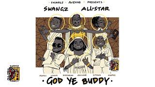 Azawi, Vinka, Winnie Nwagi, Elijah Kitaka, Zafaran & Levixone - God Ye Buddy (Audio)