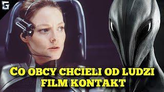 Co Obcy Chcieli od Ludzi? Film Kontakt