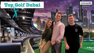 Dubai | Top Golf - Atemberaubende Skyline und teures Bier ️‍️️ #2