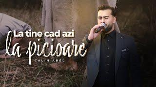 Abel Calin - LA TINE CAD AZI LA PICIOARE (Official Video) 2024