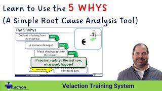 Learn to Use the 5 Whys Root Cause Analysis Problem Solving Tool