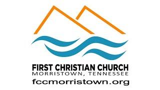 First Christian Church Worship Service