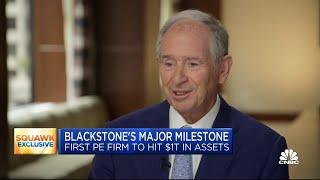 Blackstone CEO Stephen Schwarzman on reaching $1 trillion milestone, real estate and economy