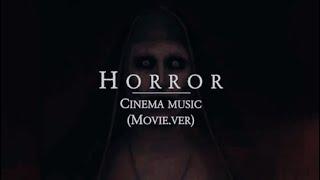 [무료음악] (Movie.ver)공포/호러 영화 음악 Horror Cinema Music (시네마.ver)