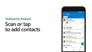 Scan business cards to easily add contacts - Outlook for Android