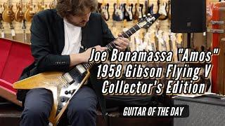 Joe Bonamassa "Amos" 1958 Gibson Flying V Collector's Edition | Guitar of the Day