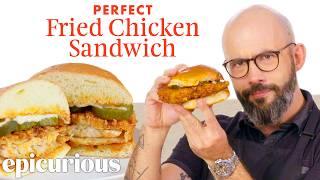 How Babish Makes His Perfect Fried Chicken Sandwich: Every Choice, Every Step | Epicurious