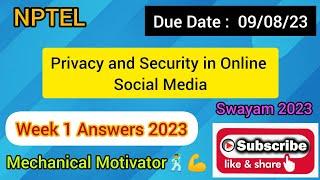 Privacy and Security in Online Social Media | Week 1 Quiz | Assignment 1 Solution | NPTEL | SWAYAM