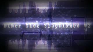 [+FLP] Other Side Slaymixxed V2 - Analog Funkin OST