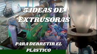 5 Trabajos con extrusora de plastico / Ideas de negocios con la extrusora