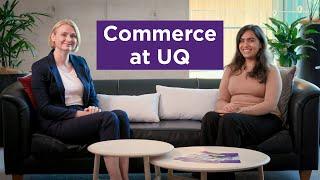 Let's talk about studying Commerce at UQ