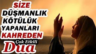 Düşmanlarınızı ve Zalimleri  Helak Eden DUA