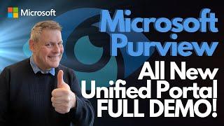 Microsoft Purview All New Unified Portal  FULL DEMO