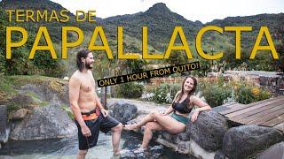 ECUADOR HOT SPRINGS | TERMAS DE PAPALLACTA - Ecuador Travel Vlog