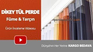 Füme - Tarçın Dikey Tül Perde Videosu - PerdeSiparisi.com