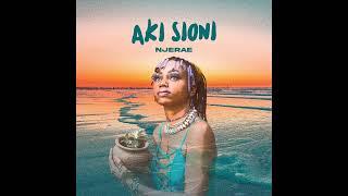 Njerae - Aki Sioni (Official Audio)