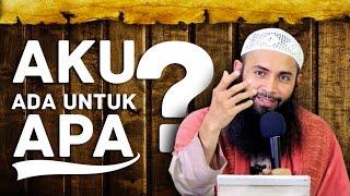 Aku Ada Untuk Apa? - Ustadz DR. Syafiq Riza Basalamah, MA