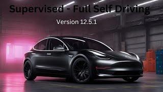 New Update Version 12.5.1 - Supervised Full Self Driving | 2024 Tesla Model 3 Performance