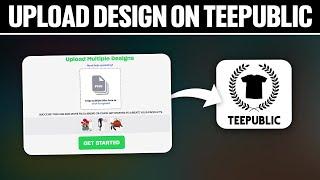 How To Upload Design on Teepublic 2024! (Full Tutorial)