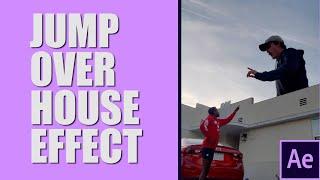 Jump over a HOUSE using After Effects (No Plugins needed)