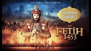 Battle Of Empires Fetih 1453 HD - German  Dubbed (Deutsch)