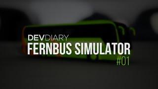 TML-Studios DevDiary #1 - Fernbus-Simulator