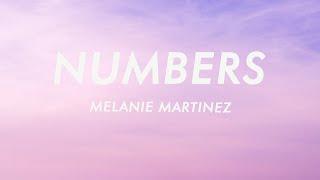 Melanie Martinez - Numbers (Lyrics)