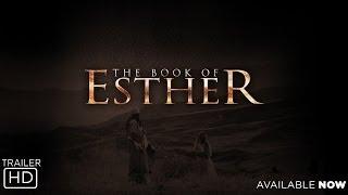 The Book of Esther - Official Trailer