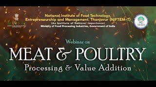 NIFTEM-T National Webinar on Meat & Poultry Processing & Value Addition