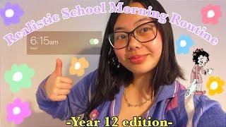 Realistic Year 12 Morning Routine 2022