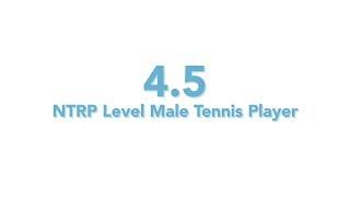 USTA National Tennis Rating Program: 4.5 NTRP level - Male tennis player