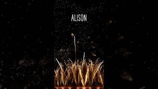 BON ANNIVERSAIRE ALISON !
