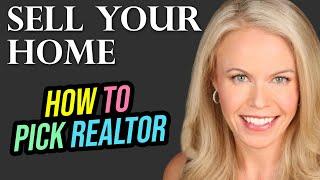 How To Choose A Realtor To Sell A Home