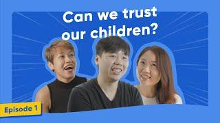 EP 1. Can We Trust Our Children? | Snapask