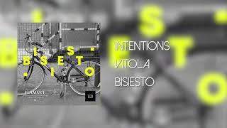 Vitola - Intentions