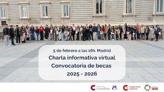 Charla informativa sobre la convocatoria de becas 2025-2026 de la Fundación Carolina