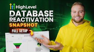 GoHighLevel Database Reactivation Snapshot - Full Setup Guide