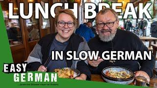 Our Lunch Break in Slow German | Super Easy German 265