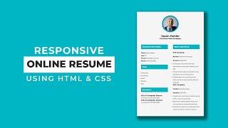 How to Create a Responsive Resume CV Website using HTML and CSS