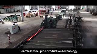 Seamless steel pipe production technology.