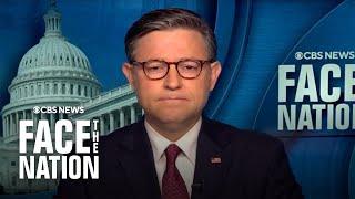 Full interview: Speaker Mike Johnson on "Face the Nation with Margaret Brennan"