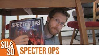 Specter Ops - Shut Up & Sit Down Review