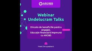 Undelucram TALKS: Oportunitatea de a investi în Stock Option Plan by AROBS