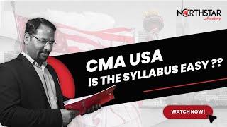 CMA USA Syllabus in 2024, 2025, Exam Score, Exam Pattern - Duration, Subjects, Exam Details